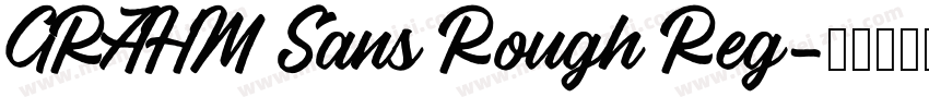 GRAHM Sans Rough Reg字体转换